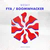 Wesky - Fya / Boomwhacker - Single